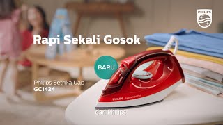 Philips Setrika Uap GC1424, Solusi Nyetrika Rapi Sekali Gosok