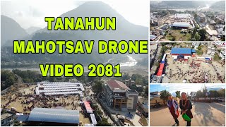 Tanahun Mahotsav2081 DAMAULI TANAHUN DRONE VIDEO ​⁠ daily vlogger nepali rider dji mini2