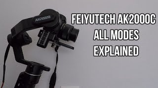 FeiyuTech AK2000C Shooting Modes Explained + Tips and Tricks