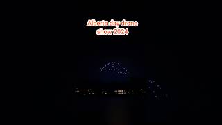 ALBERTA DAY DRONE SHOW 2024 | #ALBERTADAY #cityofedmonton #YEG #EDMONTON | DRONE SHOW CANADA 2024