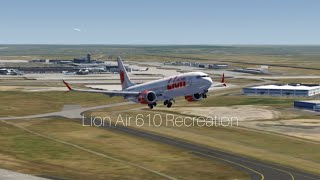 Lion Air 610 Recreation