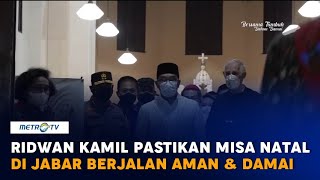 Ridwan Kamil Pastikan Misa Natal di Jabar Berjalan Aman dan Damai