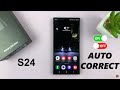 How To Enable /Disable Auto Correct On Samsung Galaxy S24 / S24 Ultra
