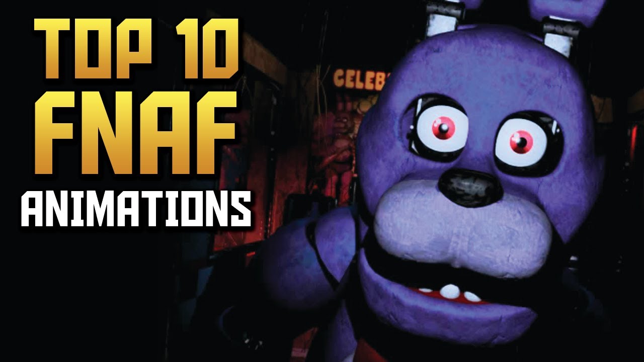 SFM FNAF Top 10 Funny Five Nights At Freddy's FNAF Animations SFM - YouTube