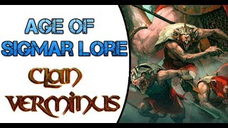 Age of Sigmar Lore: Clans Verminus