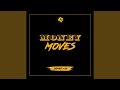 Money Moves
