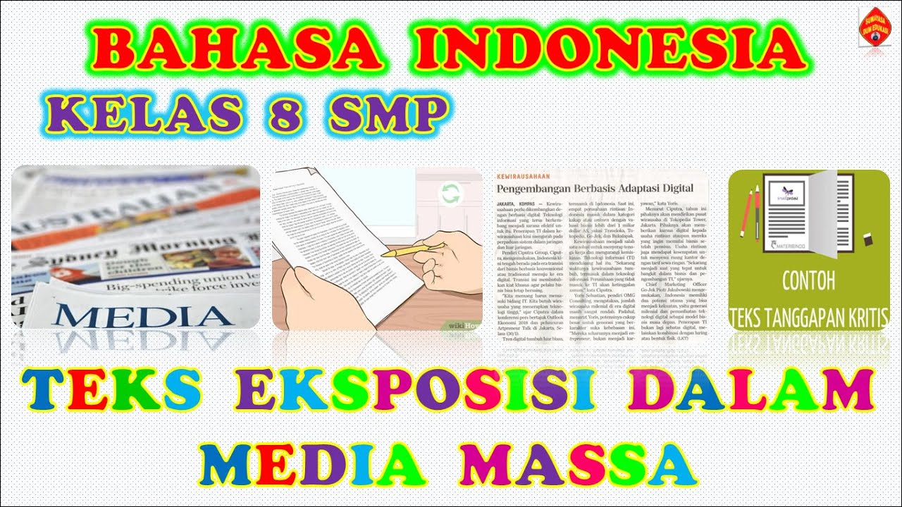 BAHASA INDONESIA KELAS 8 - BAB III, TEKS EKSPOSISI DALAM MEDIA MASSA ...