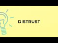 what is the meaning of the word distrust