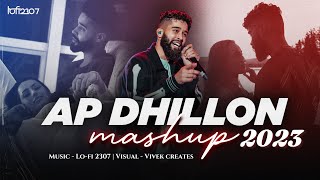 AP Dhillon Mashup 2023 - Vol.2 | Lo-fi 2307 | Wo Noor ,Feels ,Chances | Latest Mashup Songs 2023