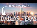 Things to do in DALLAS, TEXAS/ Travel Guide 2021