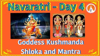 SSTAZ - Navaratri DAY 4 | Goddess Kushmanda Puja | Shloka ,Mantra, Tithi, Color, Flower|Oct 9th 2021