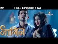 Naagin - Full Episode 54 - With English Subtitles