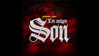 John Jay \u0026 Sinfonico - Los Amigos Son