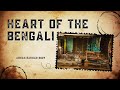 Discovering The Heart Of The Bengali Secrets Region | AR The Creative