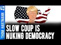 How Will the Ongoing Trump Coup End?