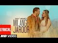 Harjit Harman: Milange Jaroor (Lyrical Song) Atul Sharma | Pargat Singh | Stalinveer | Punjabi Songs