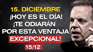 HOY, 15 DE DICIEMBRE, ¡LA LUNA CAMBIARÁ TODA TU VIDA! ¡PREPÁRATE! JOE DISPENZA