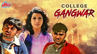 COLLEGE GANGWAR | Latest Gangster Movie In South | Super Hit Action Hindi Movie | Full Movie