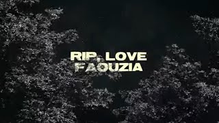 Faouzia RIP Love Lyric