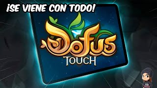 ¡Este será el MEJOR año para DOFUS Touch!