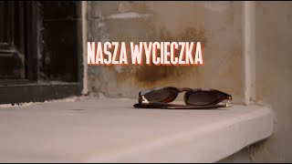 Nasza wycieczka