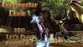 DDO Let's Play - Episode 02 - Eveningstar 1