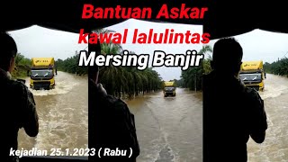 Mersing Banjir ‼️ 25.1.2023 ‼️ Jalan Jemari Mersing - Kluang