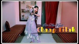 Chaap Tilak | Jeffrey Iqbal | Shobhit Banwait  | Bride Dance  | It's me kajol