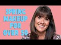 New Favorites for Spring! Over 50 Beauty