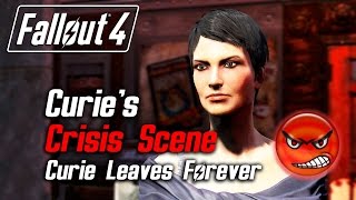 Fallout 4 - Curie's Crisis Scene (Curie Leaves Due to Low Approval)