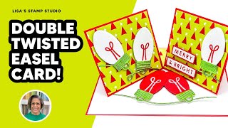 Make a Fun Fold Double Twisted Easel Card for the Holidays!