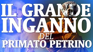 VLOG #13 - IL GRANDE INGANNO del primato petrino