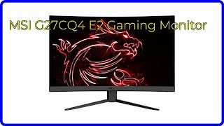 REVIEW (2024): MSI G27CQ4 E2 Gaming Monitor. ESSENTIAL details.