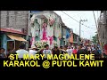 ST. MARY MAGDALENE - KARAKOL @ PUTOL, KAWIT, CAVITE