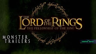 Monster Trailers: Lord of the Rings-The Fellowship of the Ring (2001 HD TRAILER REMAKE)