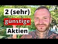 Diese Aktien jetzt kaufen? (meine Meinung)