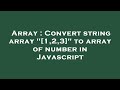 Array : Convert string array 
