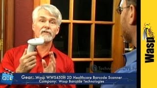 Healthcare 2D Barcode Scanner from Wasp Barcode - Quality Digest Live | TechCorner