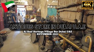 Al Seef Dubai 2021 | Vintage \u0026 Antique Store In Dubai U.A.E | 4K | DUBAI UAE 2021