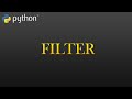 38 - Filter Function | Python Full Course For Beginners