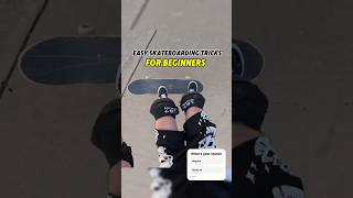 EASY Skateboarding Tricks You NEED To Know (Easy Beginner Tricks)