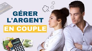 Comment gérer l'argent en couple ? (3 méthodes efficaces)