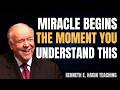 Your Miracle Begins the Moment You Understand This | Inspired By Kenneth E. Hagin Teaching