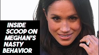 Deep Diving Meghan and Harry and Looking At Reports Of Meghan's Behavior Behind The Scenes