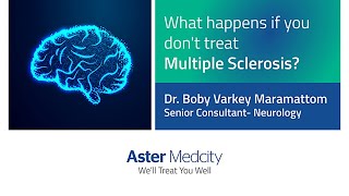 What Happens If You Don't Treat Multiple Sclerosis?