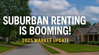 Suburban Rental Boom in 2025 — Why Everyone’s Renting Near Jackson, TN