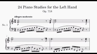 Czerny - 24 Piano Studies for the Left Hand, Op. 718 - No. 1