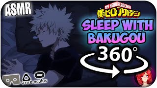 Sleep With Katsuki Bakugou~ [ASMR] 360: My Hero Academia 360 VR