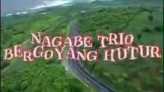 Nagabe Trio goyang Hutur