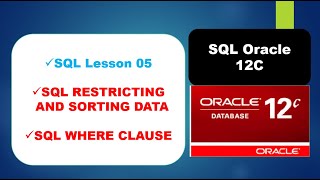Restricting and Sorting Data | #Oracle #Database #SQL #Fundamentals | Lesson 05 | Part 1